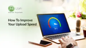 How to Improve Your Upload Speed: Top Tips to Increase Speed